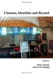 Cinemas, Identities and Beyond