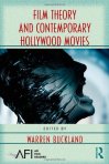 Film Theory and Contemporary Hollywood Movies